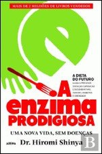 A Enzima Prodigiosa (Portuguese Edition)