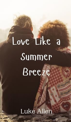 Love Like a Summer Breeze