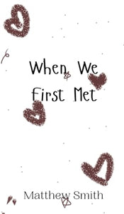 When We First Met 