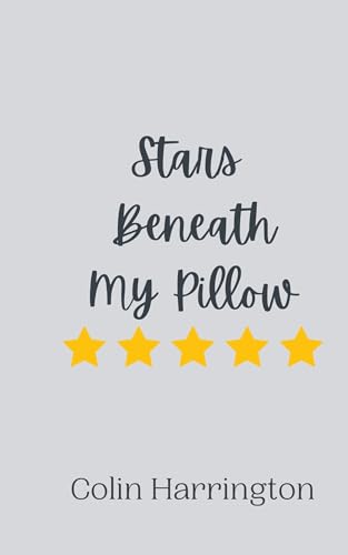 Stars Beneath My Pillow