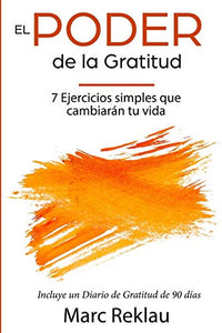 El Poder de la Gratitud 