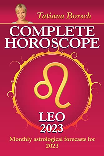 Complete Horoscope Leo 2023