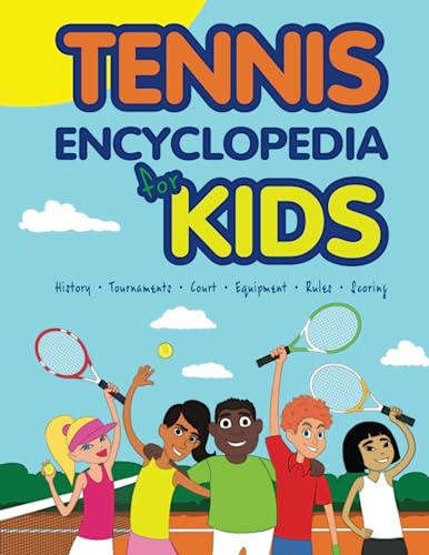 Tennis Encyclopedia for Kids