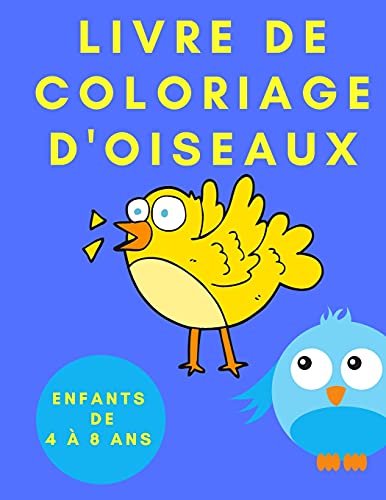 Livre de coloriage d'oiseaux pour les enfants de 4 a 8 ans
