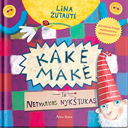 Kake Make ir netvarkos nykstukas