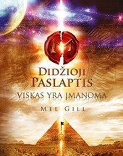 Didzioji paslaptis. Viskas yra imanoma