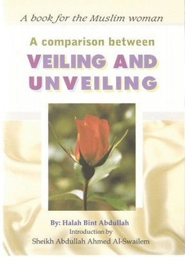 A comparison between Veiling and Unveiling