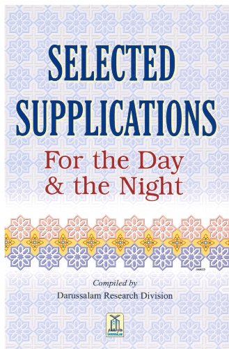 Selected Supplication ( for the Day and Night)