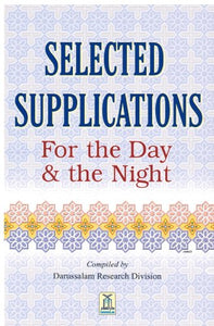 Selected Supplication ( for the Day and Night) 