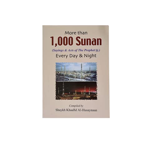More than 1000 Sunan for Every Day and Night