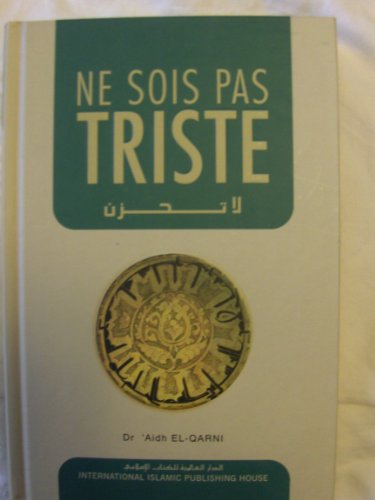 Ne Sois Pas Triste