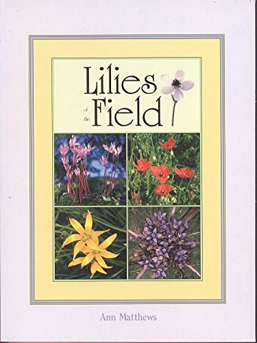 Lilies of the Field : A book of Cyprus Flowers
