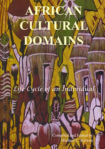 African Cultural Domains: Life Cycle of an Individual