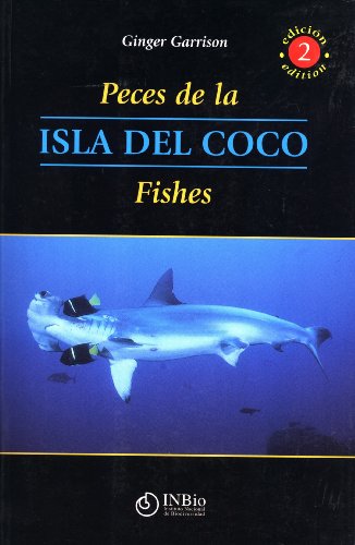 Peces de la Isla del Coco  Isla del Coco Fishes