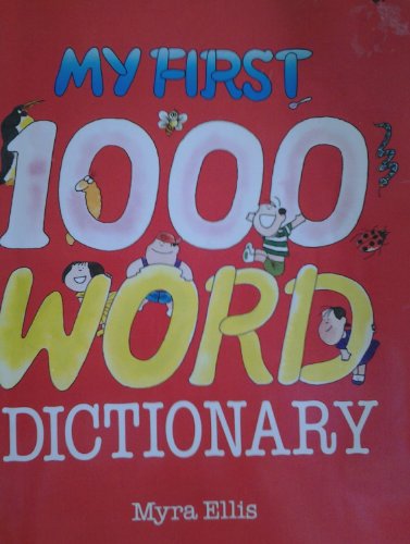 My First 1000 Word Dictionary