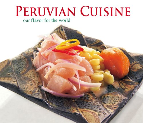 Peruvian Cuisine