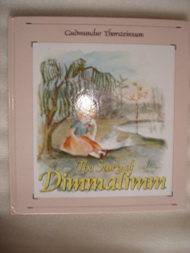 The Story Of Dimmalimm