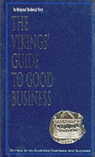 The Vikings' Guide to Good Business