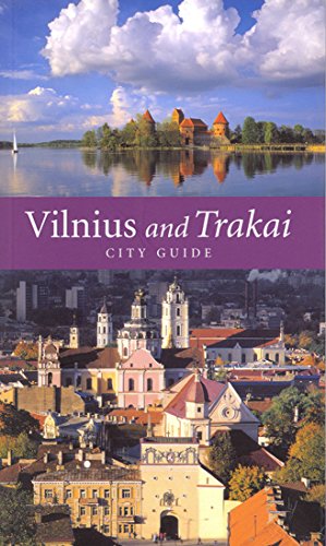 Vilnius and Trakai: City Guide