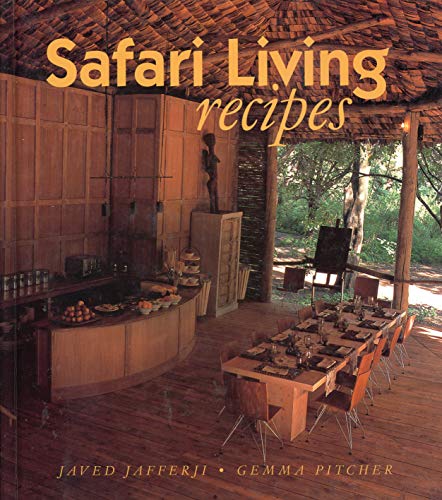 Safari Style Recipes