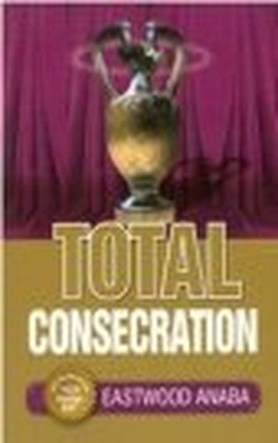Total Consecration