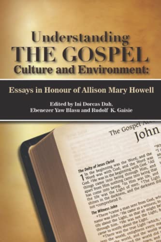 Understanding THE GOSPEL Culture and Environment