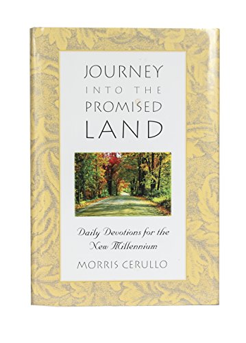 Journey Into The Promised Land: Daily Devotions For The New Millenium