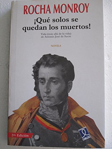 Qué solos se quedan los muertos!