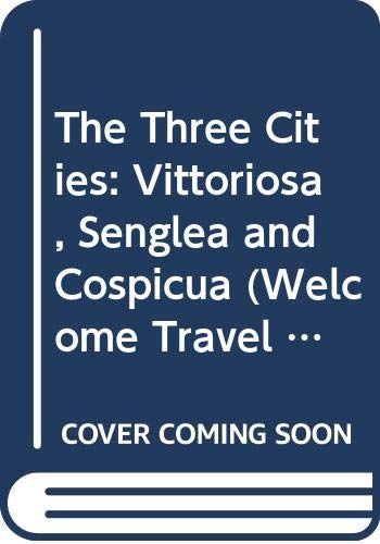 The Three Cities