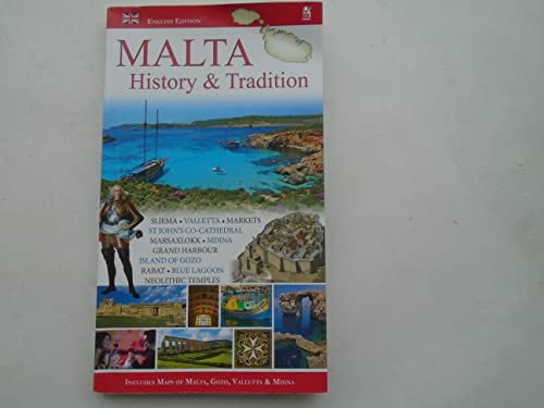 Malta History and Tradition