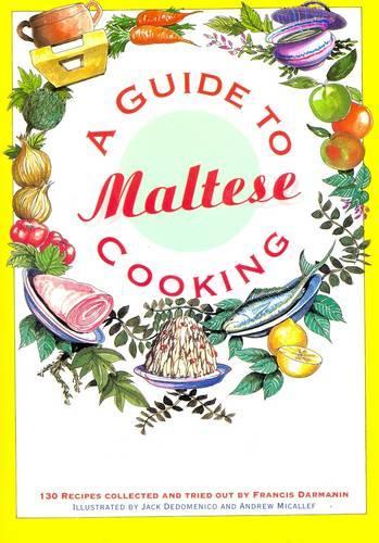 Guide to Maltese Cooking