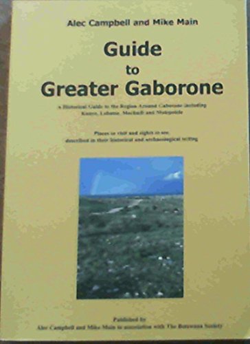 Guide to Greater Gaborone