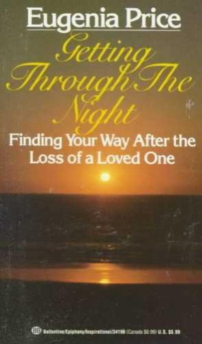 Getting Through the Night