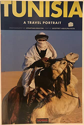 Tunisia (A Travel Portrait) (Nomad Travel Portraits)