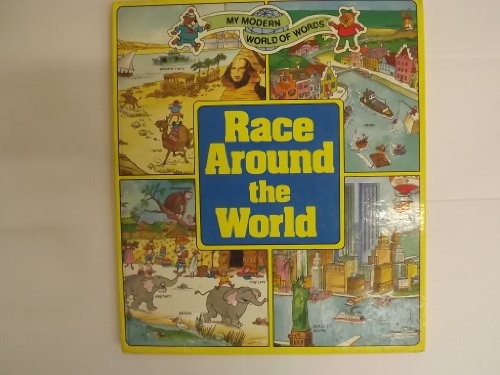 Race Around the World (My Modern World of Words)