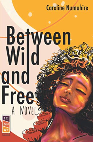 Between Wild and Free