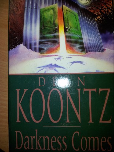 Darkness Comes Mass Market Paperback by Dean R Koontz