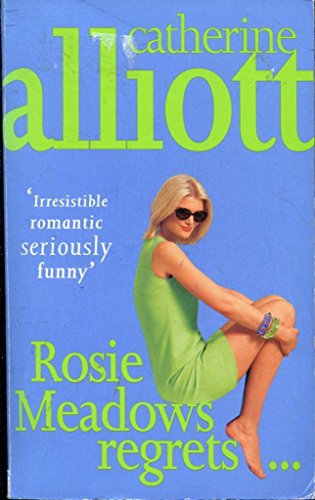 Rosie Meadows Regrets
