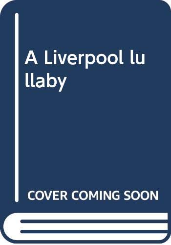 Liverpool Lullaby Bogof Edition