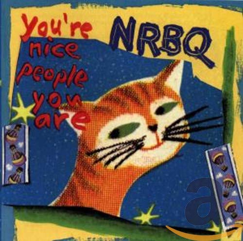 You're Nice People You Are