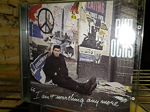 Phil Ochs - I Ain't Marching Anymore