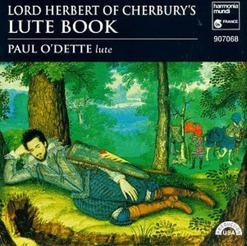 Lord Herbert of Cherbury's Lute Book /O'Dette