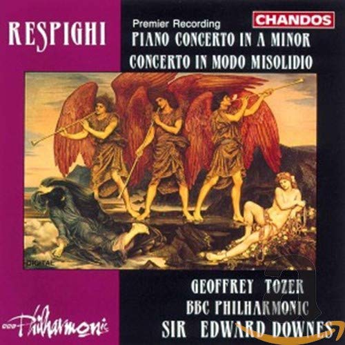 Respighi - Piano Concerto in A Minor / Concerto in Modo Misolidio.