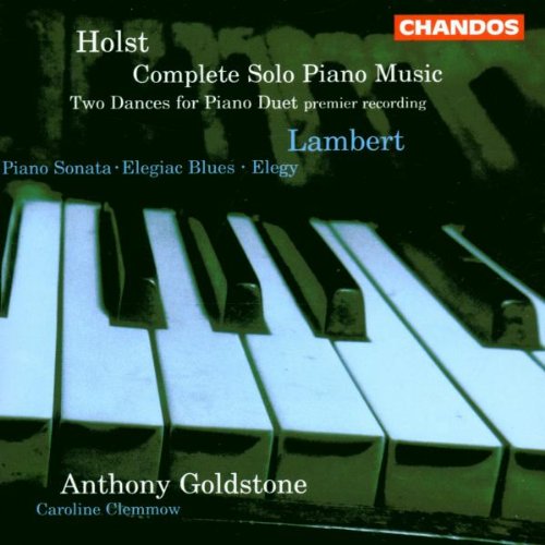 Holst/Lambert: Piano Works