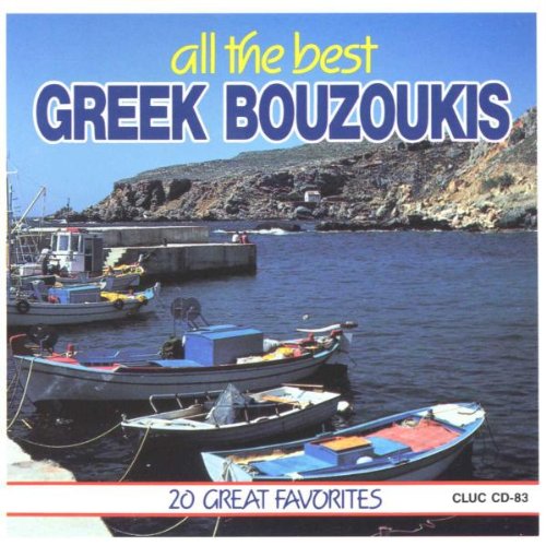Greek Bouzoukis-All the Best