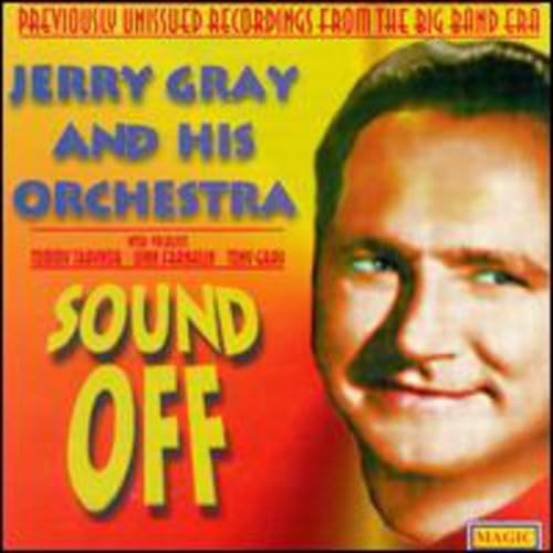 Jerry Gray And His Orchestra: Sound Off
