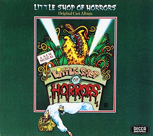 Little Shop of Horrors: 1982 Off-Broadway Cast