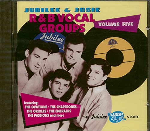 Jubilee/Josie Vocal Groups 5