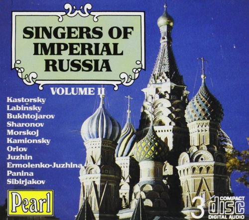 Singers of Imperial Russia Vol. 2