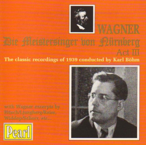 Wagner: Die Meistersinger, Act 3